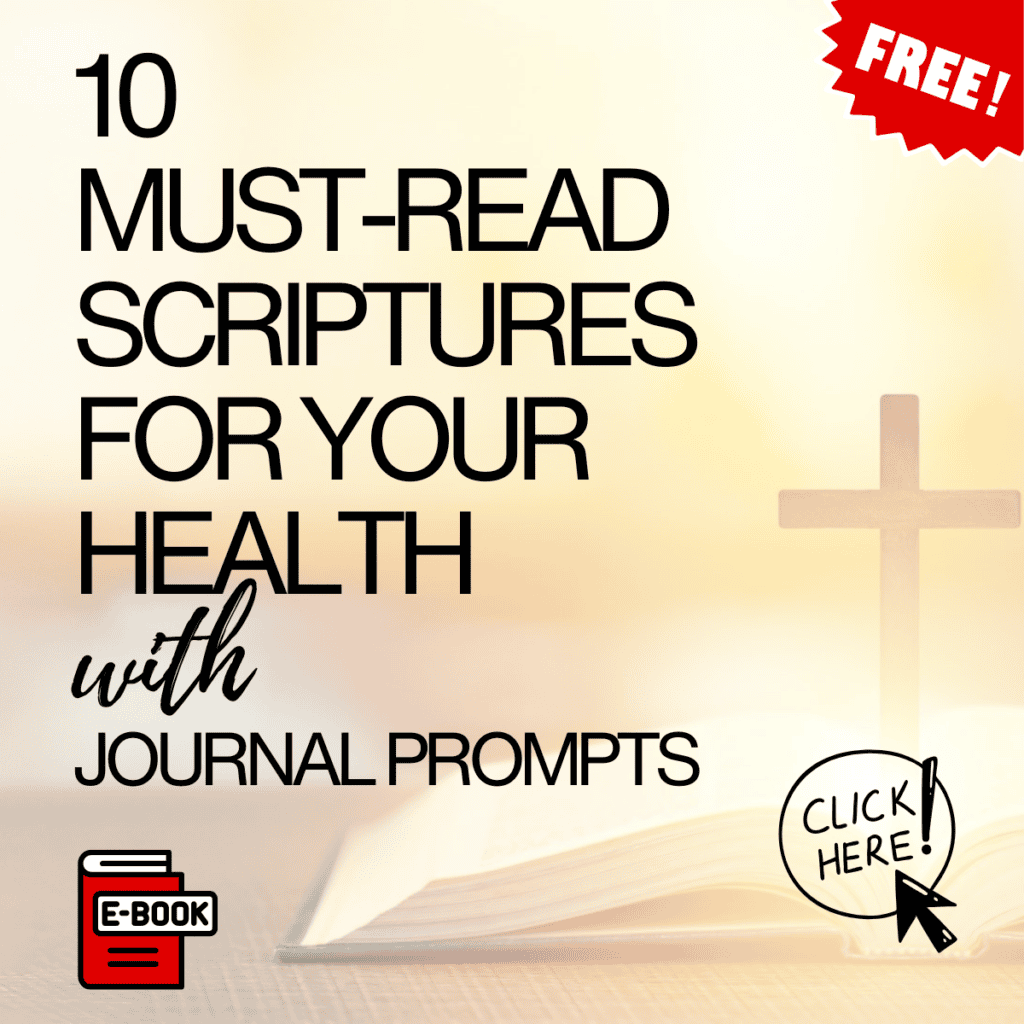 Graphic for 10 Must Read Scriptures for Your Health.