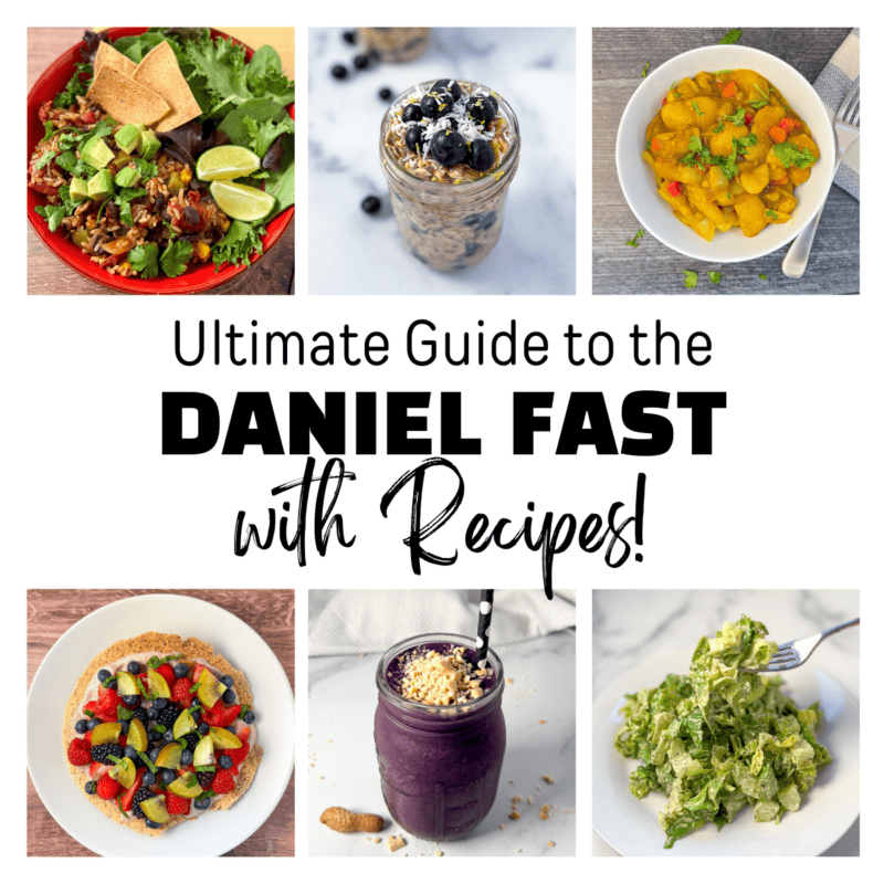 Daniel Fast graphic with six recipe photos.