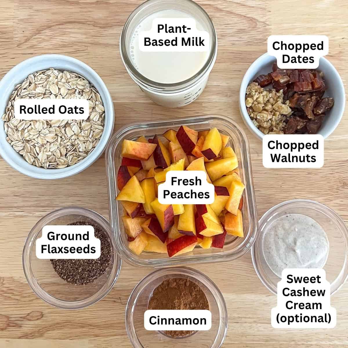 Ingredients for peach overnight oats: peaches, rolled oats, plant based milk, ground flaxseeds, cinnamon, dates, walnuts, sweet cashew cream.