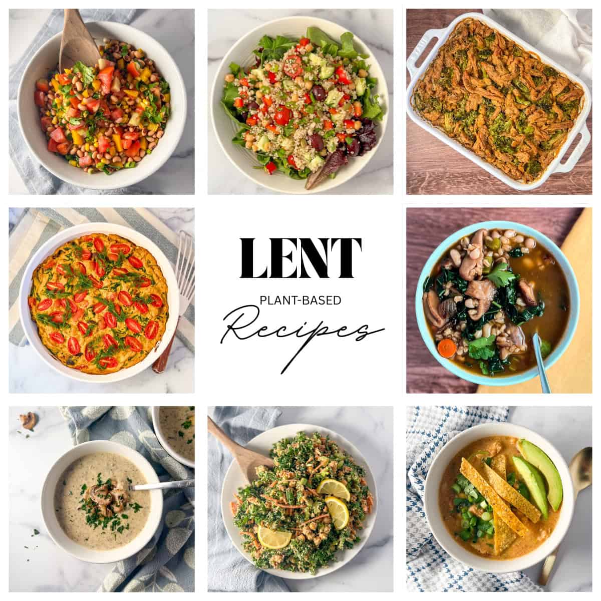 Graphic for plant based Lent recipes with 8 food photos.