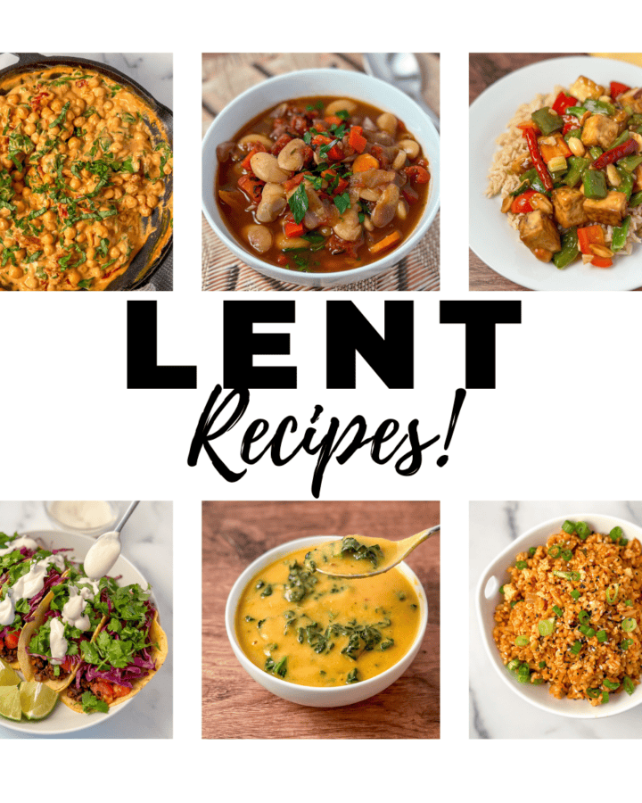 Lent recipes graphic with six food photos.