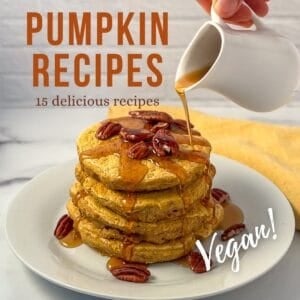 Vegan pumpkin recipes graphic with pumpkin spice pancakes on the cover.
